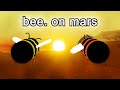 Bee on mars