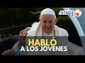 Vea aquí el mensaje del papa Francisco en la Jornada Mundial de la Juventud