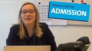 Biobased Materials - Admission
