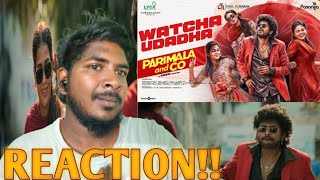 Parimala and Co Watcha Udadha - Video REACTION | Sandy | Sanjana | Ananthika | Pandiraaj |
