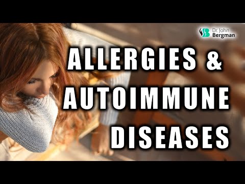 Allergies & Autoimmune Diseases, Causes & Solutions