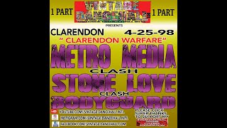 METRO MEDIA CLASH BODYGUARD CLASH STONE LOVE LIVE IN LIONEL TOWN CLARENDON ON 4-25-98