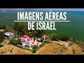 Imagens Aéreas da Terra Santa - Mar Morto, Rio Jordão, Galiléia, Deserto do Neguev e muito mais!