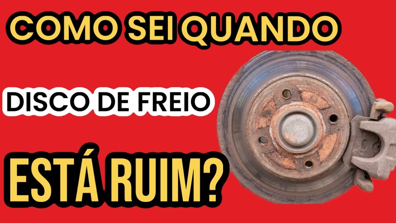 SAIBA QUANDO O DISCO DE FREIO DO SEU CARRO ESTA RUIM. - YouTube