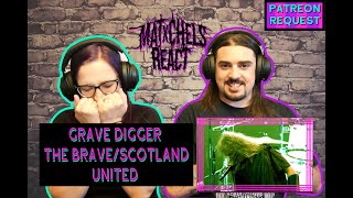 Grave Digger - The Brave/Scotland United (React/Review)