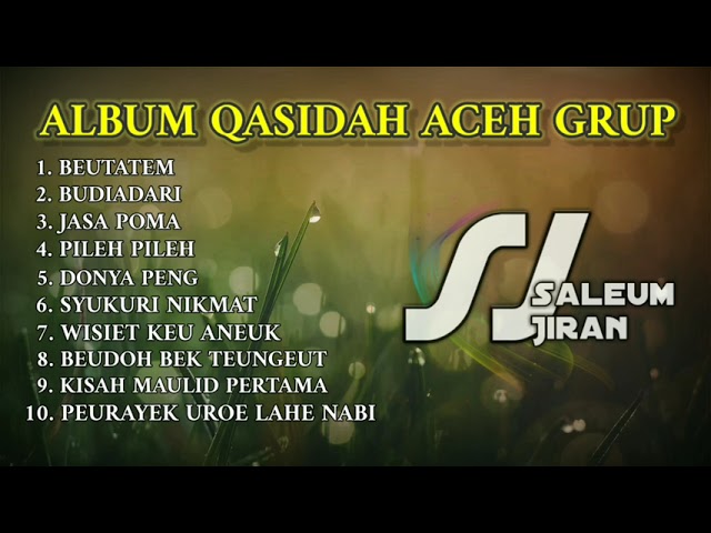 FULL ALBUM | Qasidah Aceh | SALEUM JIRAN class=