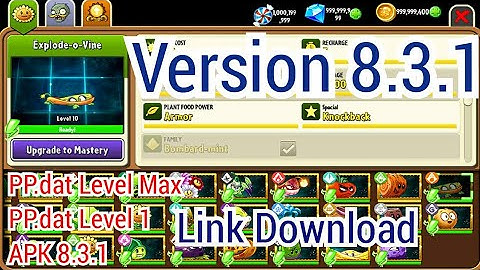 Plants vs. Zombies 2 PP.dat Level 1 Unlock All Plants and PP.dat Level Max Version 8.3.1