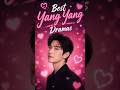 Best Yang Yang C-Dramas You Need to Watch ❤️ #cdrama #yangyang #cdramareview #romancecdrama #shorts
