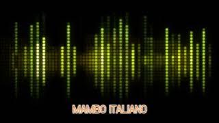 MAMBO ITALIANO