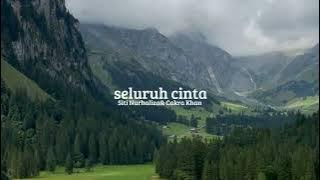 seluruh cinta - Siti Nurhaliza & Cakra Khan (speed up song)