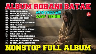 Lagu Rohani Batak Terbaru 2026 - Pujian Saat Teduh Menyentuh Hati | Album Rohani Batak