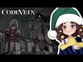 Losing Our Minds And We're Not Even Far In | ft @RightBigChimken | Code Vein | Part 2