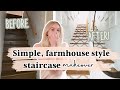 DIY Simple, Farmhouse Style Staircase Makeover! | How to EASILY update your rental staircase