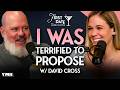 Scared to Propose for a YEAR?? w/ David Cross | First Date with Lauren Compton