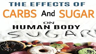 Carbs, Sugar & Your Body! How do carbohydrates impact your health?