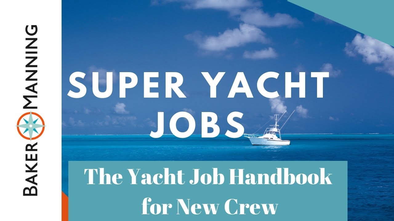 deckhand yacht job description