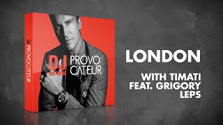 Miniatura de vídeo de "DJ Antoine & Timati feat. Grigory Leps – London (DJ Antoine vs Mad Mark 2k16 Radio Edit)"