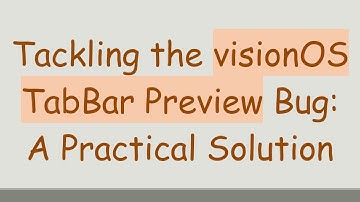 Tackling the visionOS TabBar Preview Bug: A Practical Solution