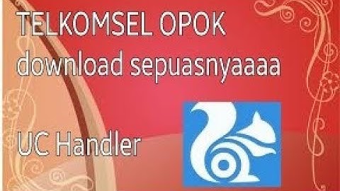 Telkomsel uc handler browsing,download unlimited