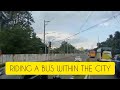 RIDING A BUS WITHIN THE CITY / magspels_squad