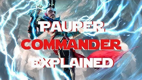 Pauper Commander, A Budget Commander Variant | EDH Explained