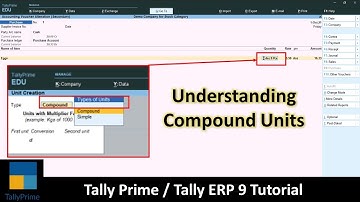 How To Create Compound Units in Tally Prime Tutorial - Lesson 17