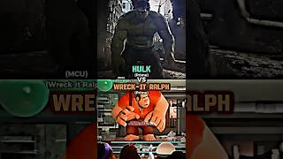 Hulk Vs Wreck-It Ralph