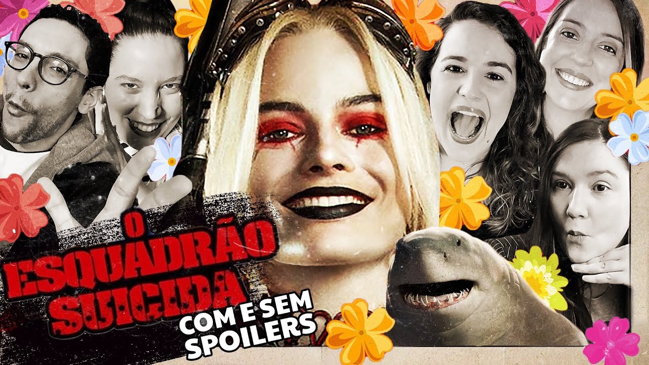 O ESQUADRÃO SUICIDA: O MELHOR FILME DA DC (DE VERDADE!) Análise com e sem spoilers
