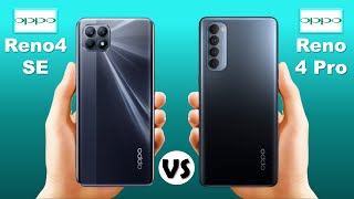 OPPO Reno4 SE vs OPPO Reno 4 Pro