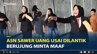 Viral ASN Sawer Uang Sambil Joget Usai Dilantik, Berujung Minta Maaf
