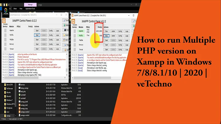 How to run Multiple PHP version on Xampp in Windows 7/8/8.1/10 | 2021 | veTechno