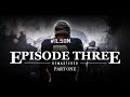 Rain City Redemption: Episode Three - Part One (Remastered)