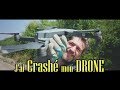 Jai crash mon drone  voyage voyages en fourgon amnag comme un camping car