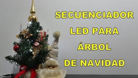Secuenciador LED para Árbol de Navidad con Arduino