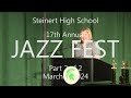 Steinert jazzfest 2024 part 2 of 2