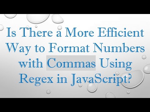 Is There a More Efficient Way to Format Numbers with Commas Using Regex in JavaScript?