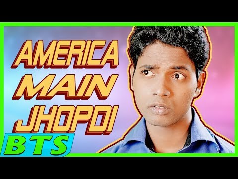America Main Jhopdi (BTS) Hindi Comedy Video | Pakau TV Channel - America Main Jhopdi (BTS) Hindi Comedy Video | Pakau TV Channel