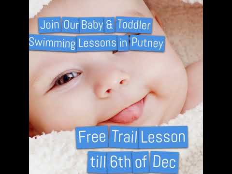 Join Our Baby & Toddler  Swimming Lessons in Putney