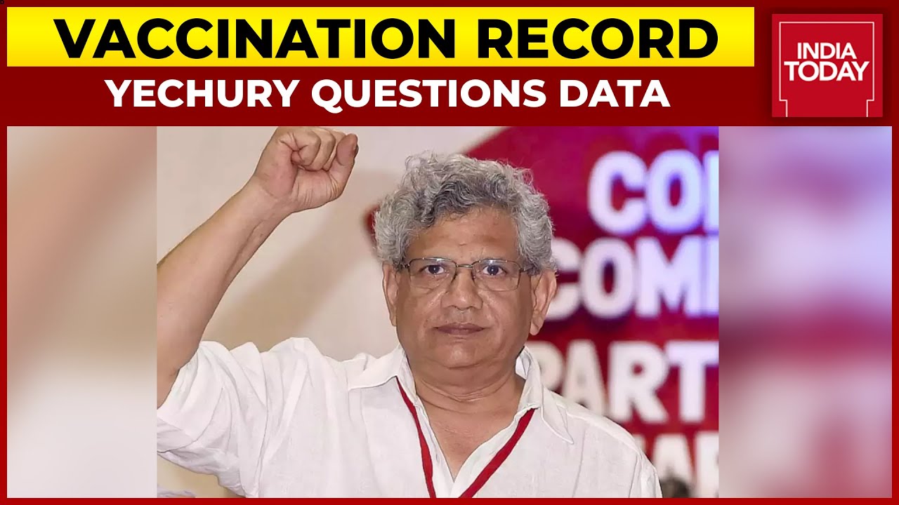 India Sets New Vaccination Record With 1.36 Crore Jabs In A Day, Sitharam Yechury Questions Data