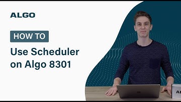 How to Use the Scheduler on the Algo 8301