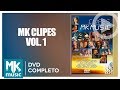 Mk clipes volume 1 dvd completo
