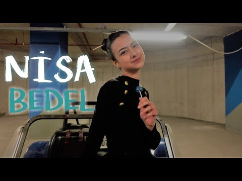 NİSA - BEDEL (Official Video)