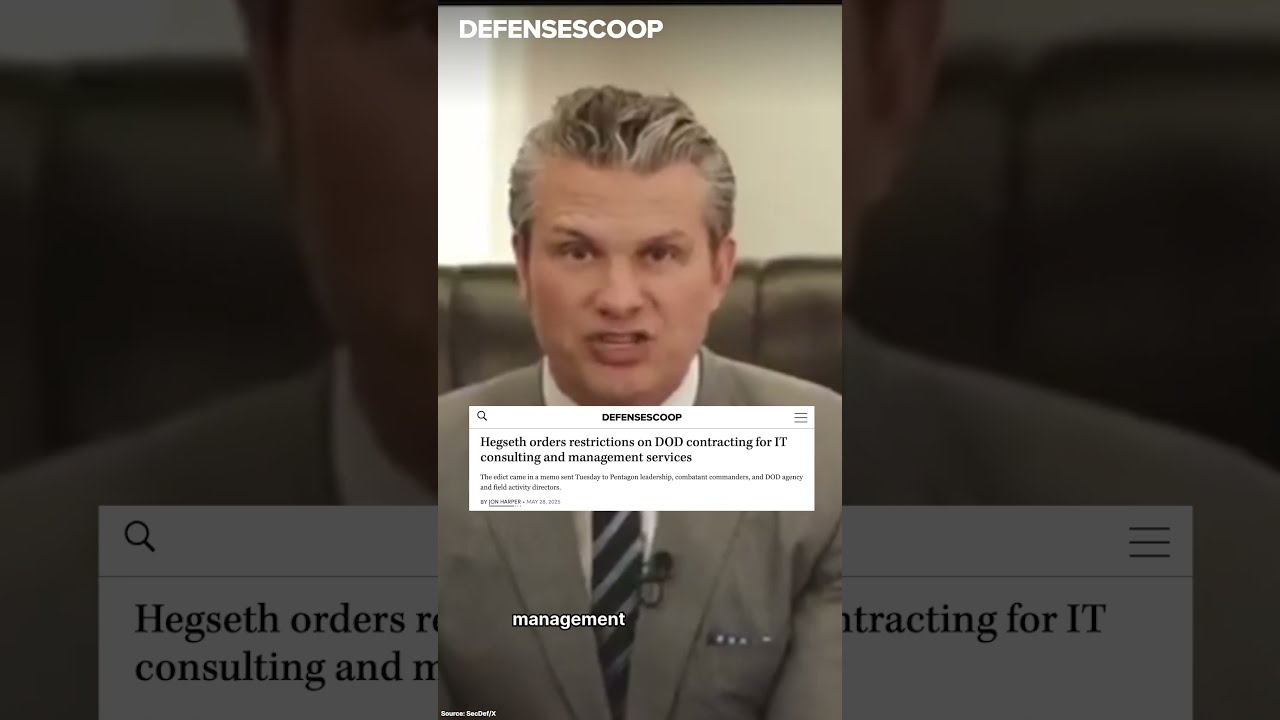 Hegseth Orders Restrictions On DOD Contracting For IT Consulting And Management Services