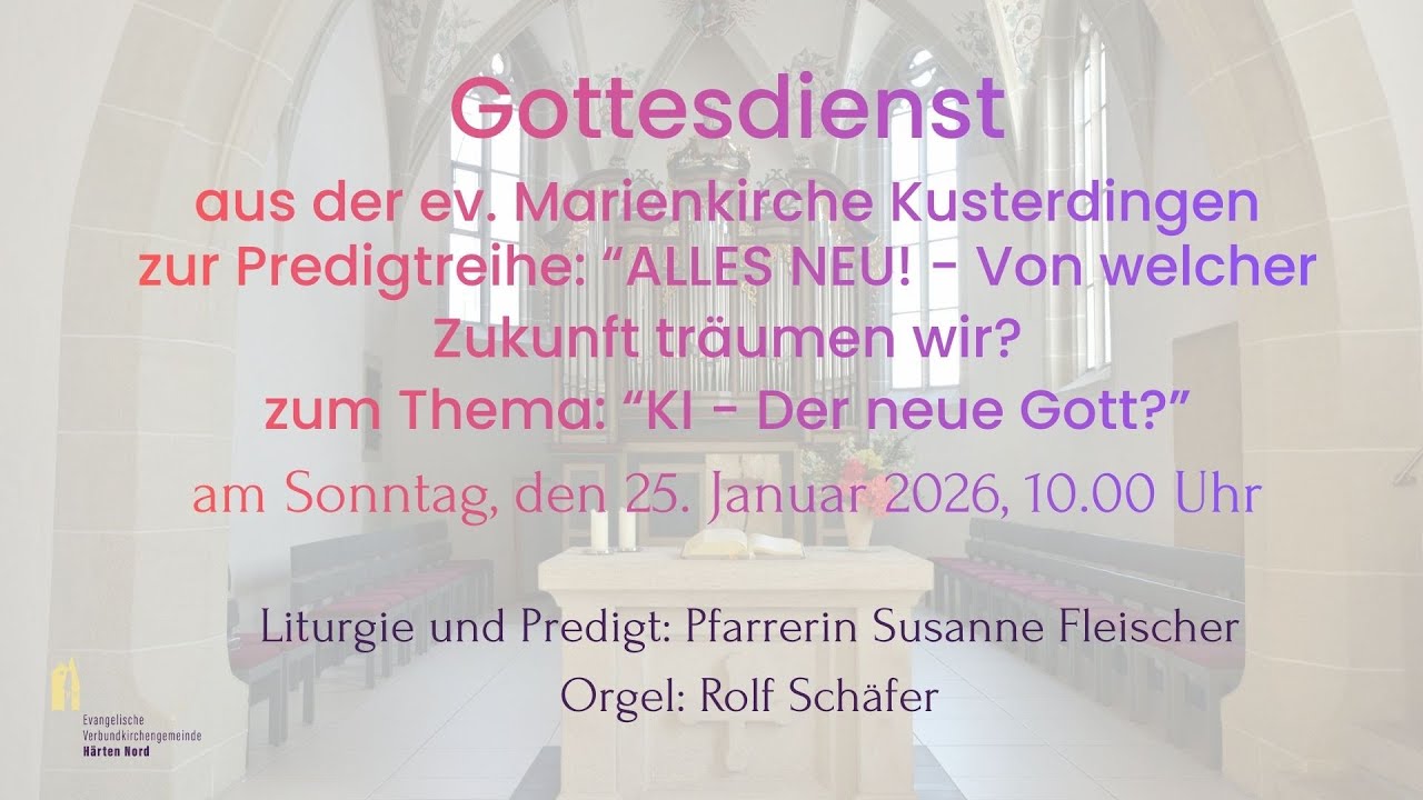 Gottesdienst am 3. Sonntag nach Epiphanias, 25. Januar 2026 - YouTube