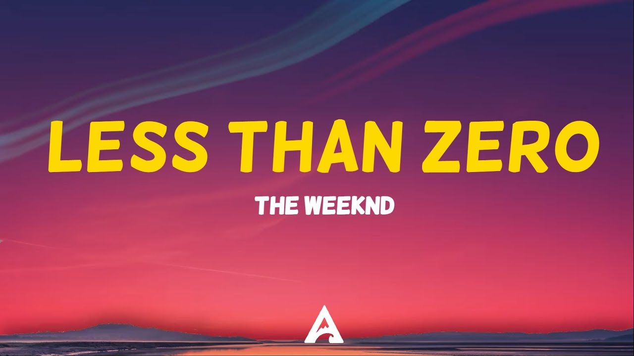 Less the zero. Less than zero the weeknd. less than zero. less than zero james. less than zero the weeknd перевод.