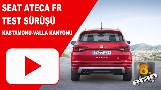 2018 Seat Ateca Fr Valla Kanyonu Gezi̇si̇