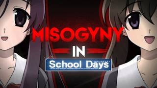 School Days Is Misogynistic
