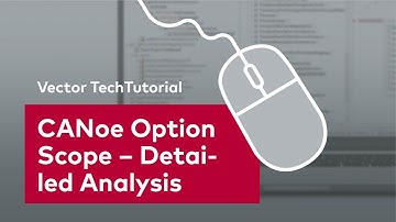 CANoe Option Scope - Detailed Analysis With Vector’s Oscilloscope Solution | #VectorTechTutorial