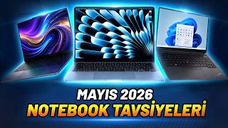 Dizüstü Bilgisayar Tavsiyeleri - Mayıs 2026