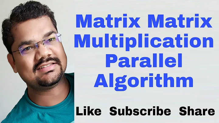 Matrix Matrix Multiplication Parallel Algorithm | Matrix Matrix Multiplication in Parallel Computing